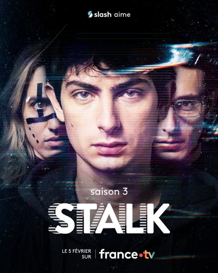 Affiche Stalk, saison 3